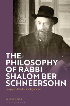 Cover The Philosophy of Rabbi Shalom Ber Schneersohn (eBook, ePUB)