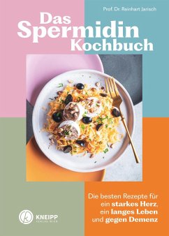Das Spermidin-Kochbuch (eBook, ePUB) - Jarisch, Reinhart