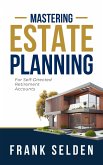 Mastering Estate Planning (eBook, ePUB)