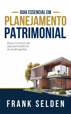 Planejamento Patrimonial (eBook, ePUB) - Selden, Frank