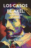 Los casos de Axel: la historia de Cardenio (eBook, ePUB)