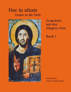 Duc in Altum - Grabe in die Tiefe (eBook, ePUB)