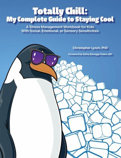 Totally Chill: My Complete Guide to Staying Cool (eBook, ePUB) - Lynch, Christopher