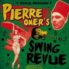 Tropical Breakdown - Pierre Omer'S Swing Revue