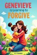 Genevieve Is Learning To Forgive... - Bild 1