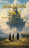Shadows of the Sky (The Leyline Trilogy, #1) (eBook, ePUB)