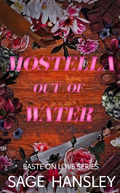 Cover Mostella Out of Water (Baste on Love, #1) (eBook, ePUB)