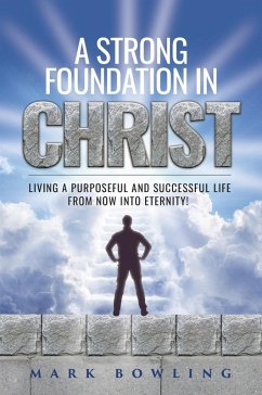 Cover A Strong Foundation In Christ (eBook, ePUB)