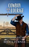 Cowboy Kind of Courage (Only an Okie Will Do, #7) (eBook, ePUB)