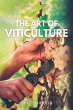 The Art Of Viticulture (eBook, ePUB) - Bild 1