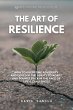 The Art Of ResiIience (eBook, ePUB) - Bild 1