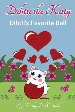 Dihtti's Favorite Ball - Del Castillo, Kathy