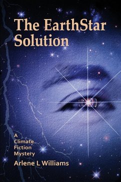 The EarthStar Solution - Williams, Arlene L.