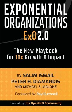 Exponential Organizations 2.0 - Diamandis, Peter H; Ismail, Salim; Malone, Michael S