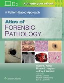 Atlas of Forensic Pathology: A Pattern Based Approach