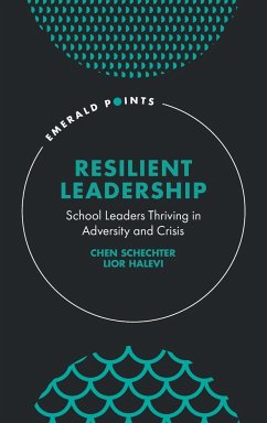 Resilient Leadership - Schechter, Chen (Bar-Ilan University, Israel); Halevi, Lior (Ono Academic College, Israel)