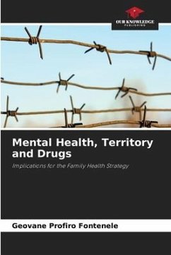 Mental Health, Territory and Drugs - Profiro Fontenele, Geovane