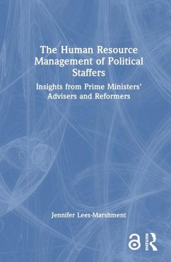 The Human Resource Management of Political Staffers - Lees-Marshment, Jennifer