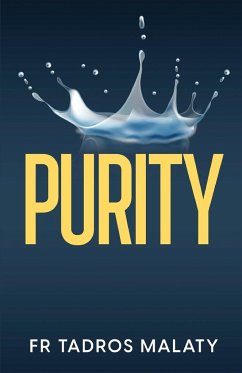 Purity - Malaty, Fr Tadros