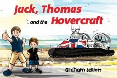 Jack, Thomas and the Hovercraft - Lelliott, Graham