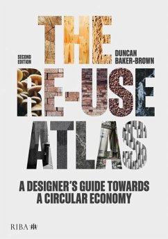 The Re-use Atlas - Baker-Brown, Duncan