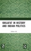 Khilafat in History and Indian Politics