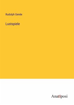 Lustspiele - Genée, Rudolph