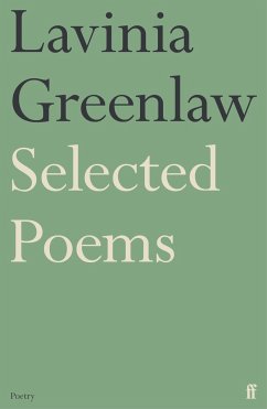 Selected Poems - Greenlaw, Lavinia