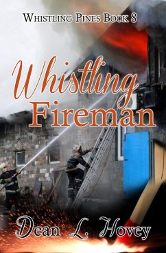 Whistling Fireman - Hovey, Dean L.