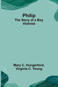 Philip - Hungerford, Mary C.; Young, Virginia
