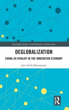 Deglobalization - Johannessen, Jon-Arild (Nord University, Oslo, Norway)