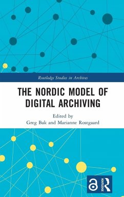 Cover The Nordic Model of Digital Archiving
