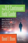 The TLS Continuum Field Guide