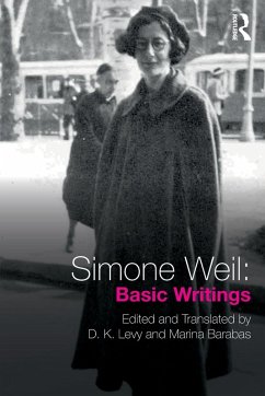 Simone Weil: Basic Writings - Weil, Simone