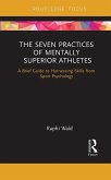 The Seven Practices of Mentally Superior Athletes