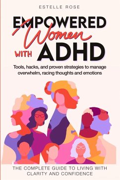 Empowered Women with ADHD - Rose, Estelle