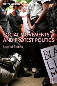 Social Movements and Protest Politics - Martin, Greg