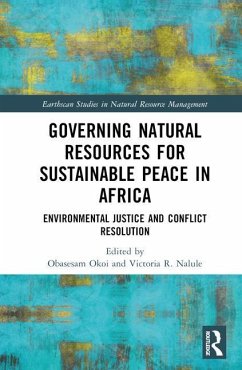 Governing Natural Resources for Sustainable Peace in Africa