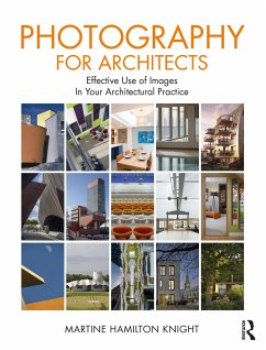 Photography for Architects - Hamilton Knight, Martine