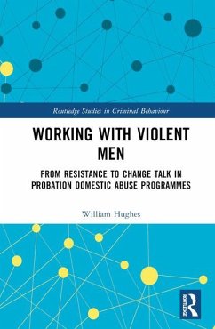Working with Violent Men - Hughes, Will