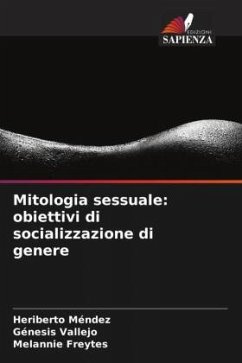 Cover Mitologia sessuale: obiettivi di socializzazione di genere