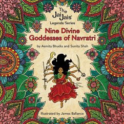 Nine Divine Goddesses of Navratri - Shah, Sunita; Bhudia, Asmita