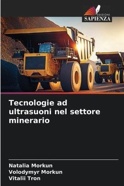 Tecnologie ad ultrasuoni nel settore minerario - Morkun, Natalia;Morkun, Volodymyr;Tron, Vitalii