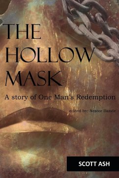 The Hollow Mask - Ash, Scott
