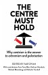 The Centre Must Hold - Bild 1