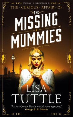 The Missing Mummies - Tuttle, Lisa