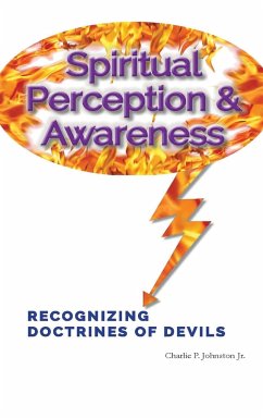 Spiritual Perception & Awareness - Johnston Jr., Charlie P