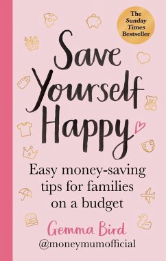 Money Mum Official: Save Yourself Happy - Official, Gemma Bird AKA Money Mum