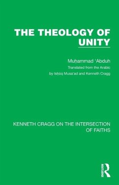 The Theology of Unity - Abduh, Muhammad