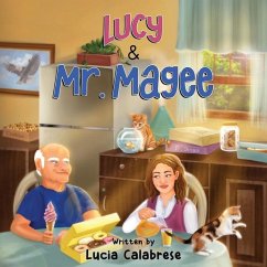 Lucy & Mr. Magee - Calabrese, Lucia